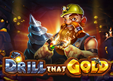 Drill That Gold - pragmaticSLots - Rtp ANGTOTO