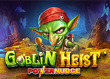 Goblin Heist Powernudge - pragmaticSLots - Rtp ANGTOTO